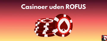Udenlandsk Casino Uden ROFUS Din Guide til Spil uden Grænser